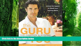 Big Deals  The Guru in You: A Personalized Program for Rejuvenating Your Body and Soul  Free Full