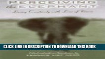 [PDF] Perceiving the Elephant : Living Creatively With Loss of Vision Popular Online