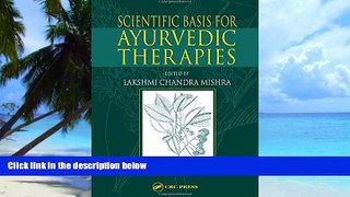 Big Deals  Scientific Basis for Ayurvedic Therapies  Best Seller Books Best Seller