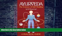 Big Deals  Ayurveda: The Science of Self Healing: A Practical Guide  Best Seller Books Best Seller