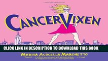 [PDF] Cancer Vixen: A True Story (Pantheon Graphic Novels) [Online Books]