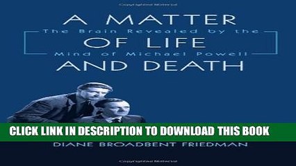 [PDF] A Matter of Life and Death: The Brain Revealed by the Mind of Michael Powell Popular Colection