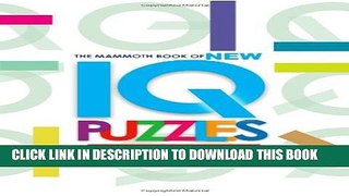 [PDF] The Mammoth Book of New IQ Puzzles [Full Ebook]