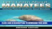[PDF] Manatees: Amazing Picture and Facts About Manatees (Let s Learn About) Exclusive Full Ebook