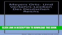 [PDF] Meyers Orts- Und Verkehrs-Lexikon Des Deutschen Reichs Full Colection