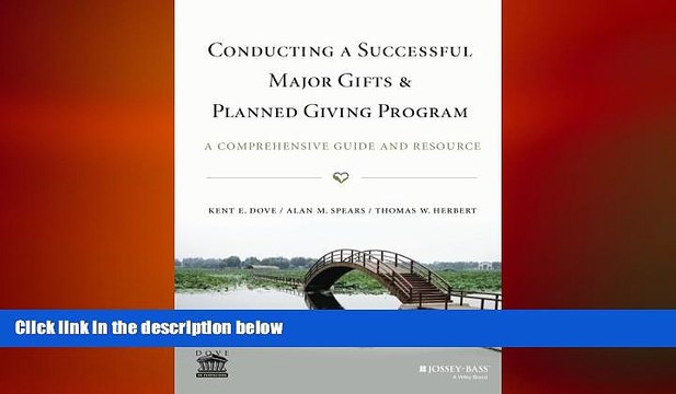 READ book Conducting a Successful Major Gifts and Planned Giving Program: A Comprehensive Guide