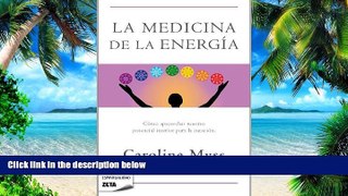 Big Deals  La medicina de la energia (Spanish Edition)  Free Full Read Best Seller