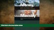 READ book  More Money, More Ministry: Money and Evangelicals in Recent North American History
