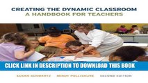 [PDF] Creating the Dynamic Classroom: A Handbook for Teachers Plus Text Enrichment Site without