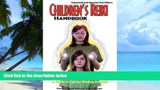 Big Deals  Children s Reiki Handbook: A Guide to Energy Healing for Kids  Free Full Read Best Seller