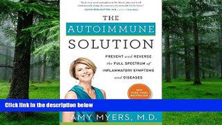 Must Have PDF  The Autoimmune Solution: Prevent and Reverse the Full Spectrum of Inflammatory