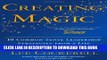 [PDF] Creating Magic: 10 Common Sense Leadership Strategies from a Life at Disney Popular Online
