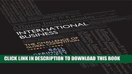 [PDF] International Business: The Challenge of Global Competition, 13th Edition Full Online