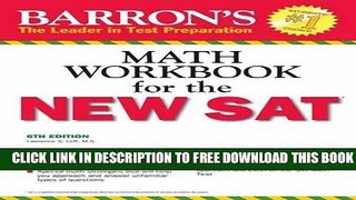 New Book Barron s Math Workbook for the NEW SAT, 6th Edition (Barron s Sat Math Workbook)