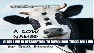 [PDF] A Cow Named John Popular Collection