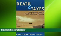 READ book  Death   Taxes: Complete Guide To Family Inheritance Planning  FREE BOOOK ONLINE