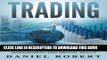 [PDF] Trading: A Simple Roadmap To Successful Day Trading Strategies, Money Management and Mental