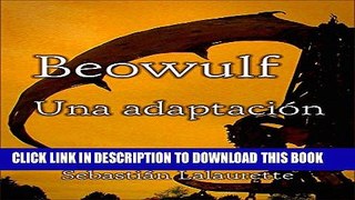 [Read PDF] Beowulf: Una adaptaciÃ³n (Spanish Edition) Ebook Online