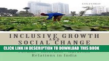 [PDF] Inclusive Growth and Social Change: Formal-Informal-Agrarian Relations in India Popular