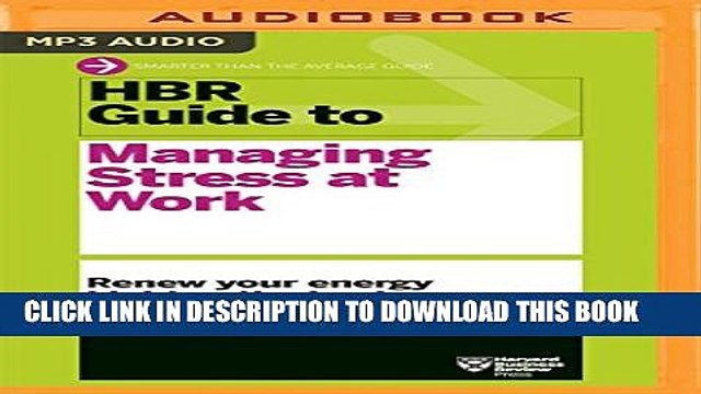 [PDF] HBR Guide to Managing Stress at Work (HBR Guide Series) Full Colection