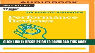 [PDF] Performance Reviews (HBR 20-Minute Manager Series) Popular Online