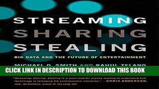 [PDF] Streaming, Sharing, Stealing: Big Data and the Future of Entertainment (MIT Press) Popular