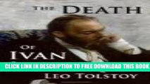 Collection Book The Death of Ivan Ilyich Publisher: CreateSpace