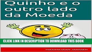 [Read PDF] Quinho  e o outro lado  da Moeda (Portuguese Edition) Ebook Free