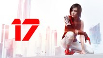 Mirrors Edge Catalyst Walkthrough Part 17 [1080p]