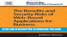 [PDF] The Benefits and Security Risks of Web-Based Applications for Business: Trend Report Popular