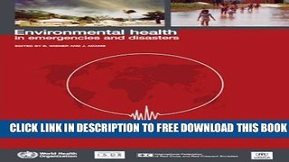[PDF] Environmental Health in Emergencies and Disasters: A Practical Guide Popular Collection