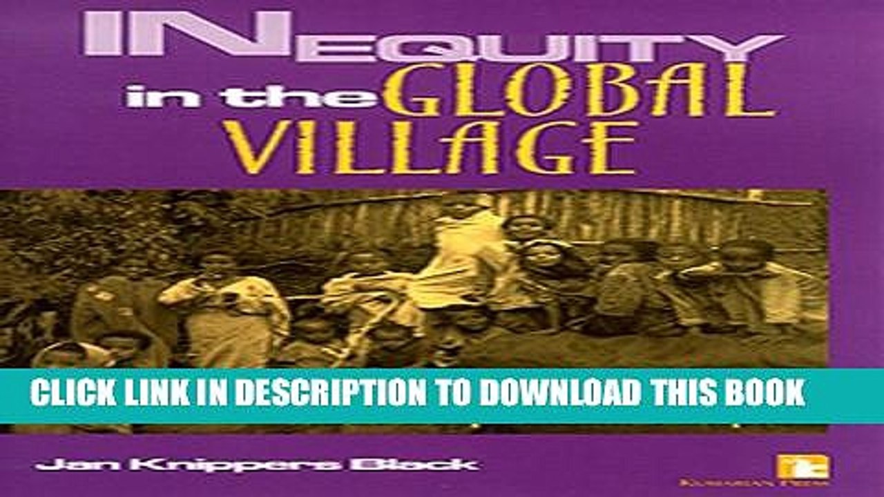 [PDF] Inequity in the Global Village: Recycled Rhetoric and Disposable People Popular Collection