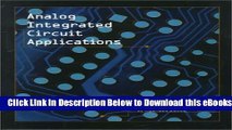 [Reads] Analog Integrated Circuits Applications Online Ebook