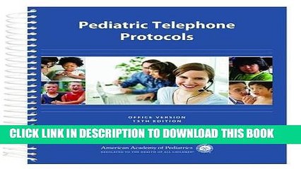 [PDF] Pediatric Telephone Protocols: Office Version Popular Online