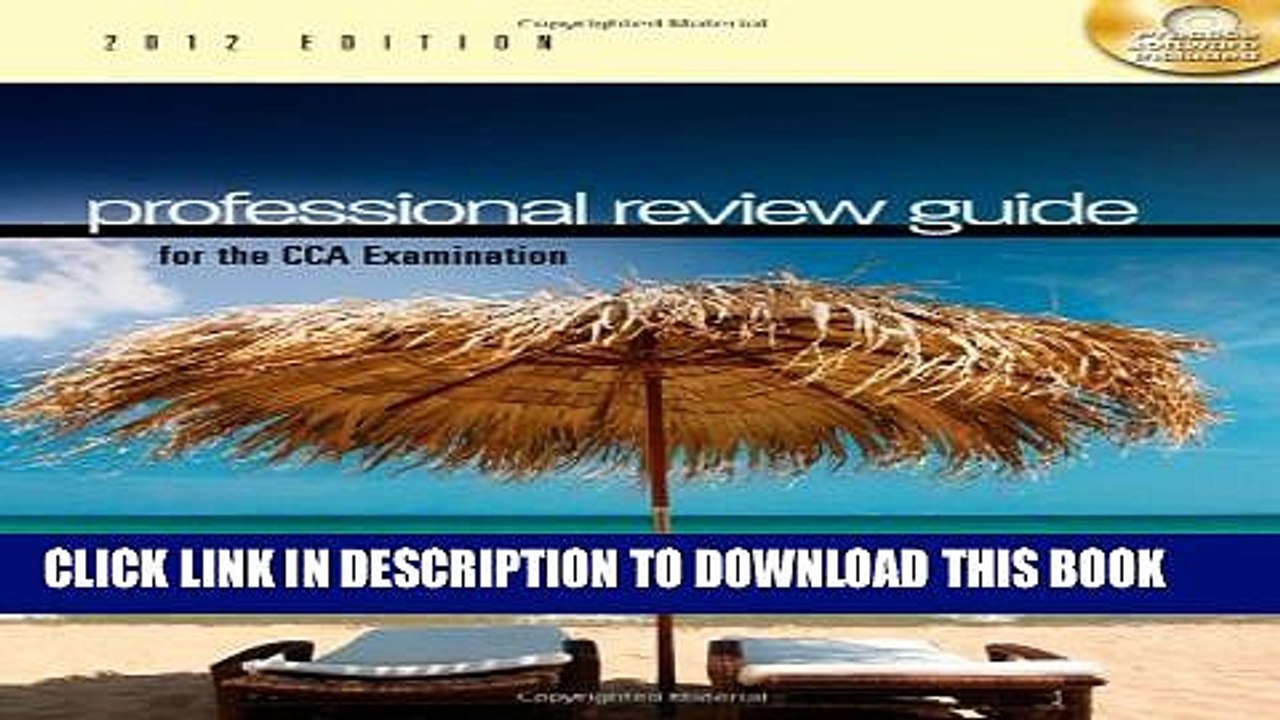 [PDF] Professional Review Guide for the CCA Examination, 2012 Edition (Exam Review Guides) Full