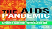 [PDF] The AIDS Pandemic: The Collision of Epidemiology with Political Correctness Popular Colection