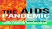 [PDF] The AIDS Pandemic: The Collision of Epidemiology with Political Correctness Popular Colection