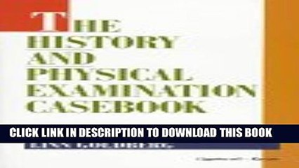 [PDF] The History and Physical Examination Casebook Popular Collection