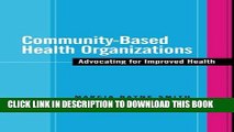 [PDF] Community-Based Health Organizations: Advocating for Improved Health Popular Colection