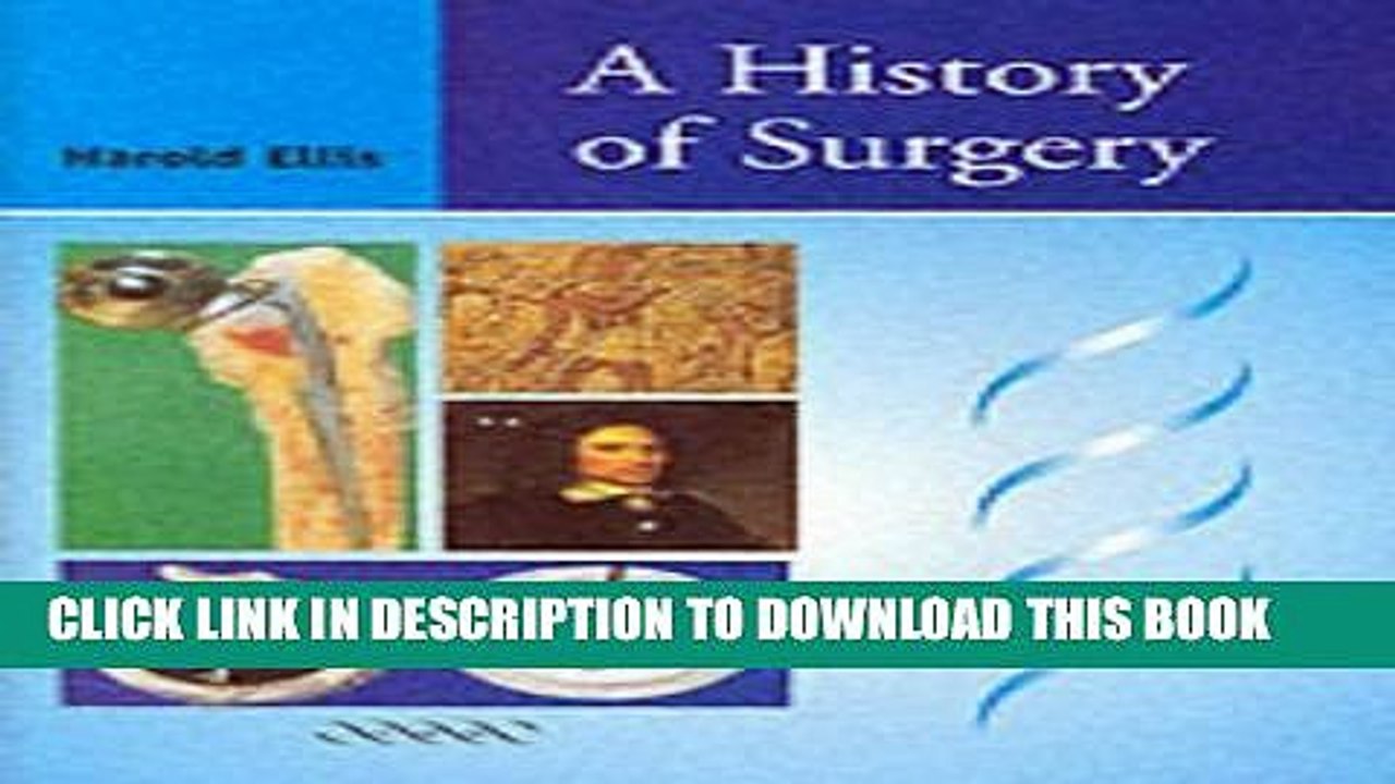[PDF] A History of Surgery Full Online