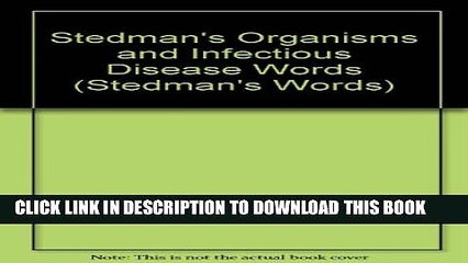 [PDF] Stedman s Organisms   Infectious Disease Words [With CDROM] (Stedman s Words) Popular Online