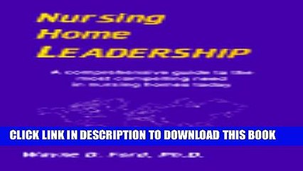 [PDF] Nursing Home Leadership Full Online
