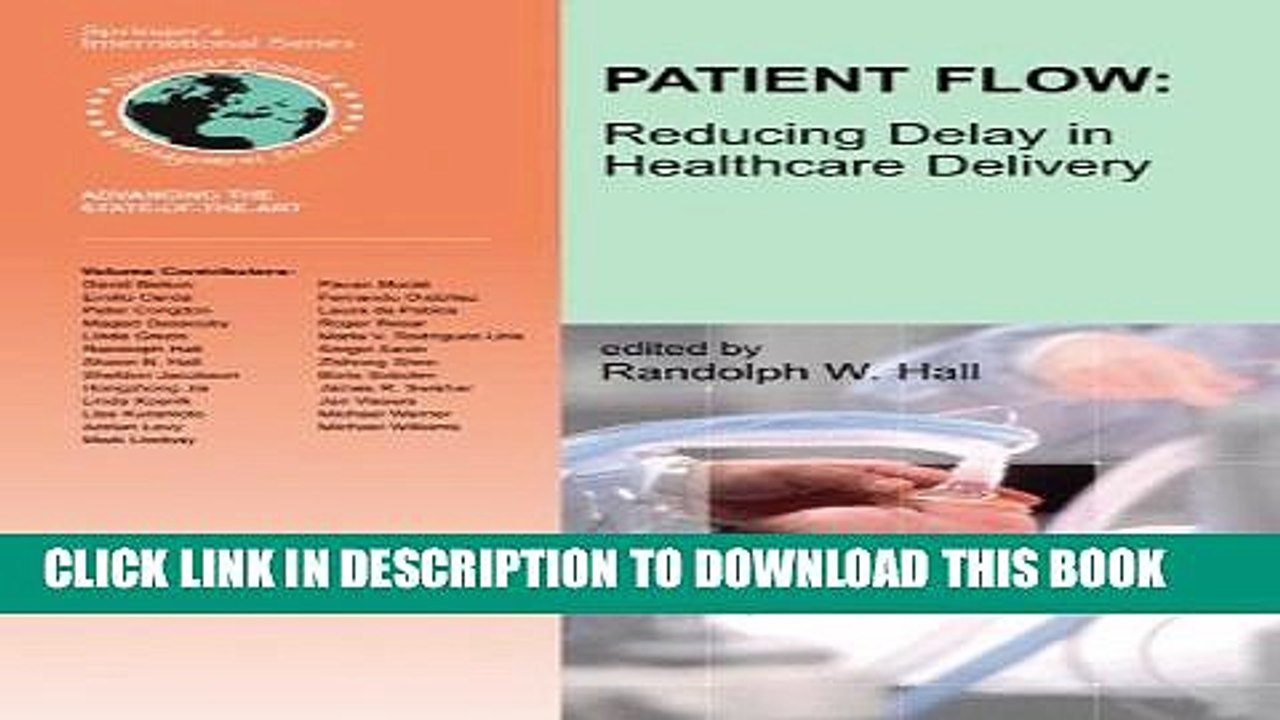[PDF] Patient Flow: Reducing Delay in Healthcare Delivery (International Series in Operations