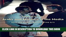 [PDF] The Arabs and Muslims in the Media: Race and Representation after 9/11 (Critical Cultural