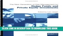 [PDF] The New Generation of Risk Management for Hedge Funds and Private Equity Investments Full
