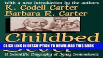 [PDF] Childbed Fever: A Scientific Biography of Ignaz Semmelweis Popular Colection