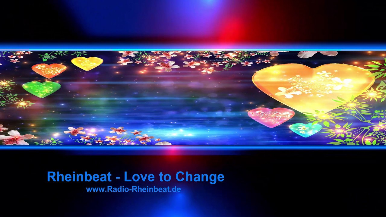 Rheinbeat - Love to Change - HD Mix - 2016