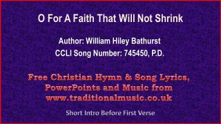O For A Faith That Will Not Shrink - Hymn Lyrics & Music