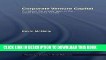 [PDF] Corporate Venture Capital: Bridging the Equity Gap in the Small Business Sector (Routledge