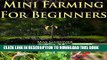 [New] Mini Farming For Beginners Exclusive Full Ebook
